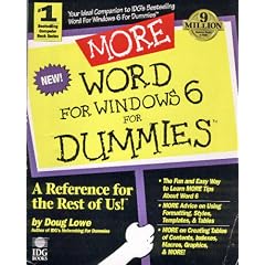 More Word for Windows 6 for Dummies (...for Dummies Computer Book)