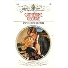 Innocent Pawn (Harlequin Presents) by Catherine George