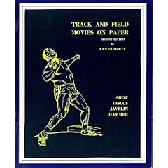 Track and Field Movies on Paper: Shot, Discus, Javelin, Hammer (Second Edition)
