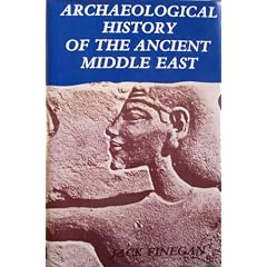 Archaeological History of the Ancient Middle East