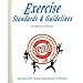 Exercise Standards and Guidelines a Reference Manual for Fitness Professionals