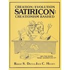 Click here to buy Creation-Evolution Satiricon: Creationism Bashed by  Robert Dietz and John C. Holden.