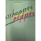 GRASSHOPPER [LP VINYL] by  J.J. CALE 