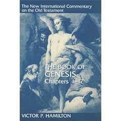 Book of Genesis: Chapters 1-17 (New International Commentary on the Old Testament)