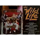 The Wild Life by  Edward Van Halen, Bananarama, Van Stephenson, Andy Summers, and Charlie Sexton & Ron Wood 