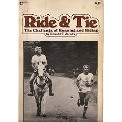 Ride & tie: The challenge of running and riding
