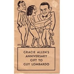 Gracie Allen's Anniversary Gift to Guy Lombardo