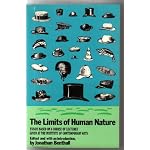 THE LIMITS OF HUMAN NATURE: Essays Based on a Course of Lectures Given at the Institute of Contemporary Art book cover