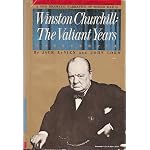 Winston Churchill: the valiant years, by Jack Le Vien and John Lord. Maps by Liam Dunne book cover