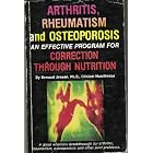 Arthritis, Rheumatism and Osteoporosis by B. Jensen