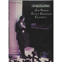 Late Night Grande Hotel and Other Nanci Griffith Classics