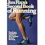 Jim Fixx's Second Book of Running by James Fixx