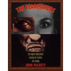 The Fearmakers: The Screen's Directorial Masters of Suspense and Terror