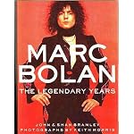 Marc Bolan: The Legendary Years book cover