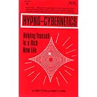  Hypno-Cybernetics: Helping Yourself to a Rich New Life  by Sidney Petrie