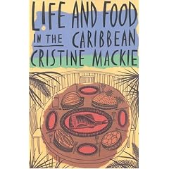 Life and Food in the Caribbean