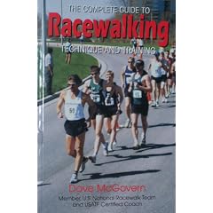 The Complete Guide to Racewalking: Technique and Training