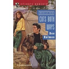 Cuts Both Ways (American Heroes) (Silhouette Intimate Moments No, 541)