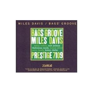 Bags Groove 20 Bit Mastering by Miles Davis (Audio CD - 2001) - Original recording remastered