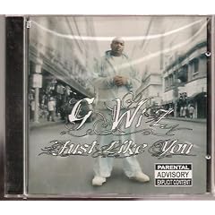 Just Like You by  G-Wiz 