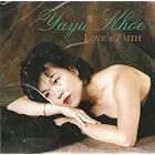 Love and Faith by Yayu Khoe