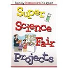 Click here to buy Super science fair projects (Handy homework helper) by  Peter Rillero.