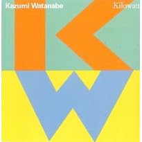 Kilowatt by Kazumi Watanabe