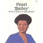 Pearl Bailey: With a Song in Her Heart (Easy Biographies) book cover