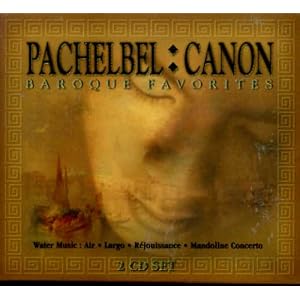 Pachelbel Canon Baroque Favorites Box Set by George Frederick Handel, Johann Pachelbel, Johann Sebastian Bach, Antonio Vivaldi, and Georg Philipp Telemann (Audio CD - 2000) - Box set