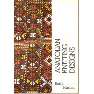 Anatolian Knitting Designs: Sivas Stocking Patterns Collected in an Istanbul Shantytown