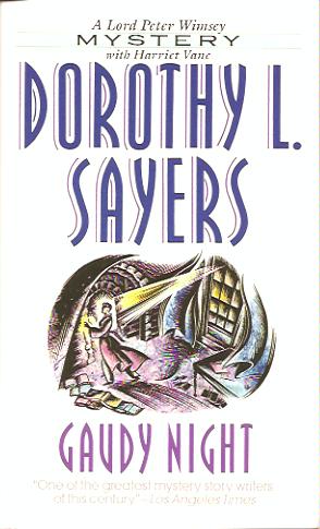 Gaudy Night, by Dorothy L. Sayers