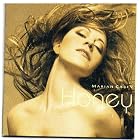 Click here to buy Honey by  Mariah Carey .