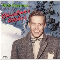 Christmas Wishes by  Dick Haymes 