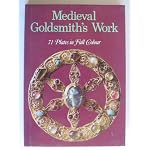 Medieval goldsmith's work; (Cameo) book cover