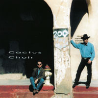 Cactus Choir by  Cactus Choir 