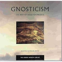 Gnosticism: The Path of Inner Knowledge