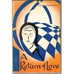 A return of love;: The story of the Sisters of Mercy in Tennessee, 1866-1966 book cover