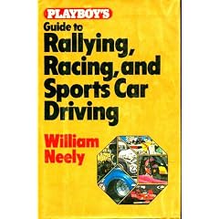 Playboy’s guide to rallying, racing, and sports car driving (Hardcover)