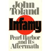Infamy: Pearl Harbor and Its Aftermath