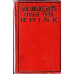 Air service boys over the Rhine, or, Fighting above the clouds book cover