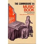 The Commodore 64 Music Book: A Guide to Programming Music and Sound book cover