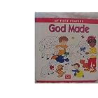 God Made (First Prayer Series) by Stephanie Longfoot and M. Rogers