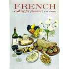 French Cooking for Pleasure by French Cooking