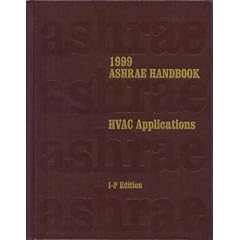 1999 Ashrae Handbook: Heating, Ventilating, and Air-Conditioning Applications : Inch-Pound Edition (Ashrae Applications Handbook Inch/Pound)