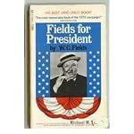 W.C. Fields For President book cover