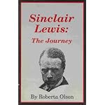 Sinclair Lewis: The Journey book cover