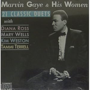 Marvin Gaye - Marvin Gaye & His Women Classic Duets