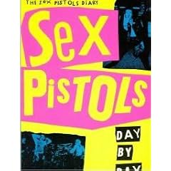 Sex Pistols: Day by Day