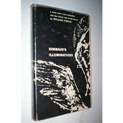 Rimbaud's Illuminations A Study in Angelism