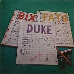 Bix Duke Fats - Interpretations by Tom Talbert by  Thomas Talbert 